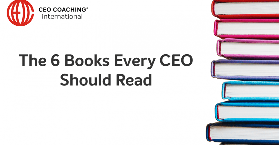 The 6 Best Books Every CEO Should Read