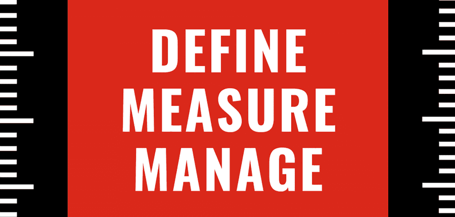 How to Define, Measure, and Manage Your Business Goals